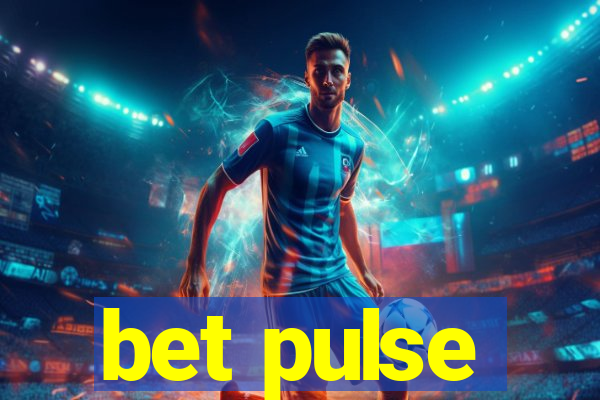 bet pulse